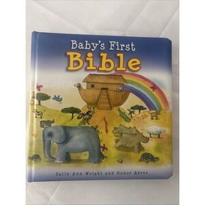 Baby's First Bible Sally Ann Wright Honor Ayres Childrens Board Book 2023